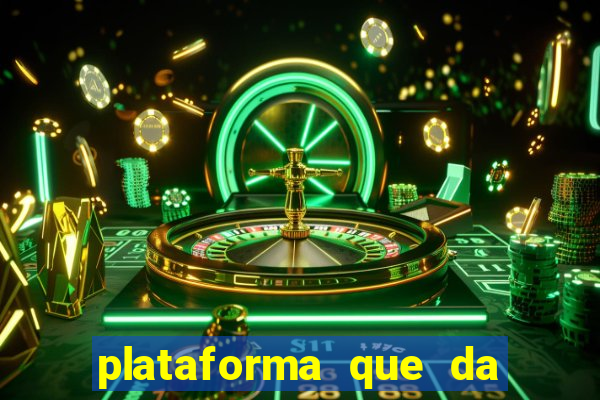 plataforma que da bonus de cadastro sem deposito