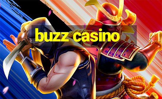 buzz casino