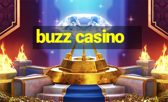 buzz casino