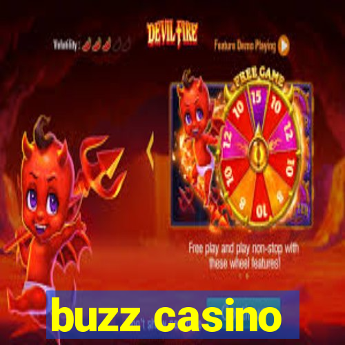 buzz casino