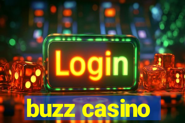 buzz casino