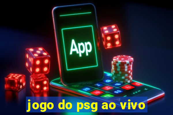 jogo do psg ao vivo