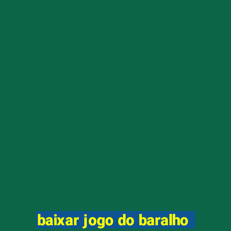 baixar jogo do baralho