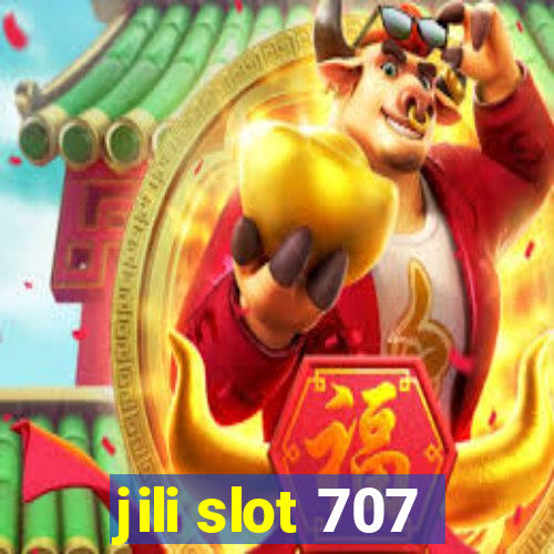 jili slot 707