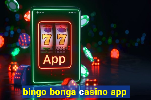 bingo bonga сasino app