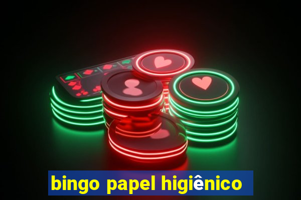 bingo papel higiênico