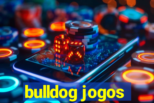 bulldog jogos