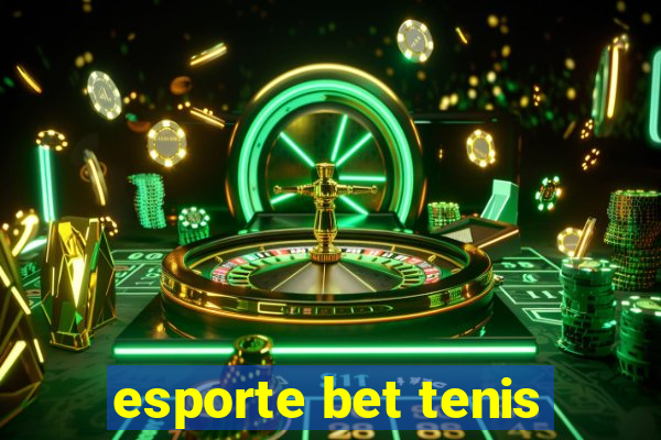 esporte bet tenis