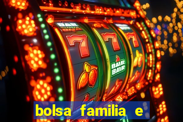 bolsa familia e jogo do tigrinho