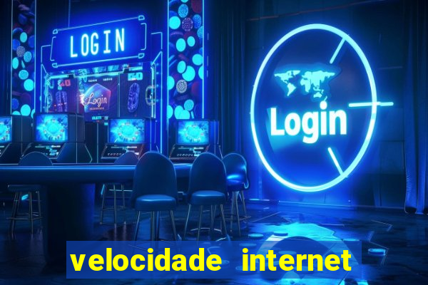 velocidade internet para jogar online