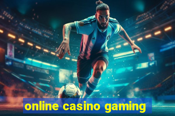 online casino gaming