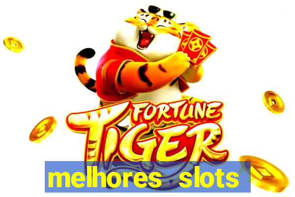 melhores slots online para ganhar dinheiro