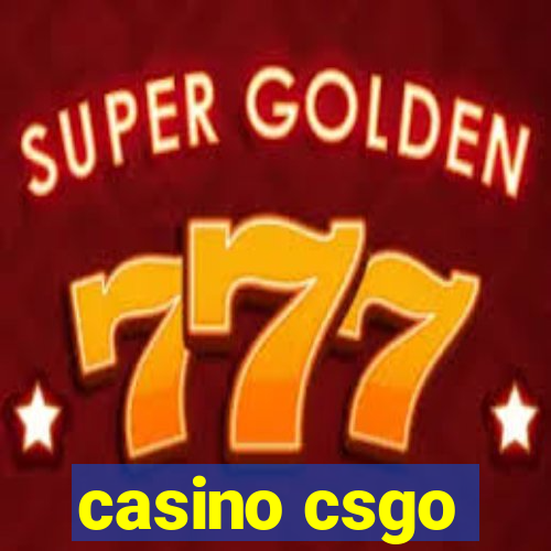 casino csgo