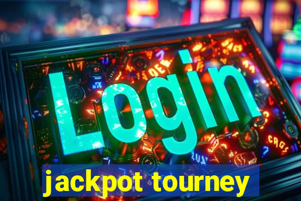 jackpot tourney