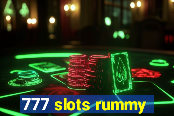 777 slots rummy