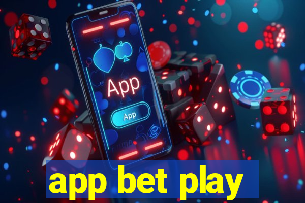 app bet play