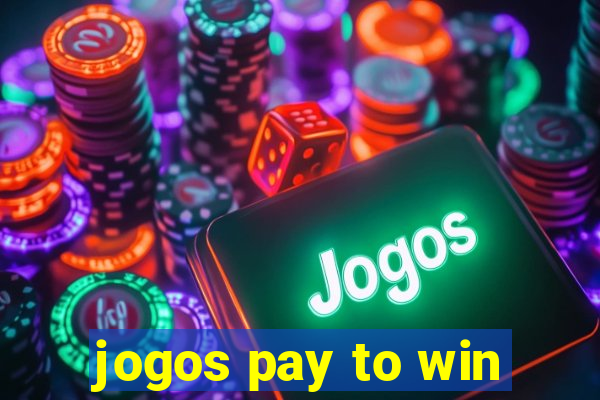 jogos pay to win