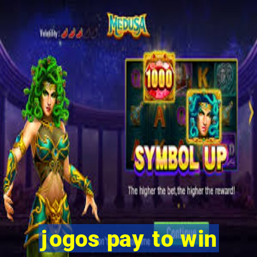 jogos pay to win