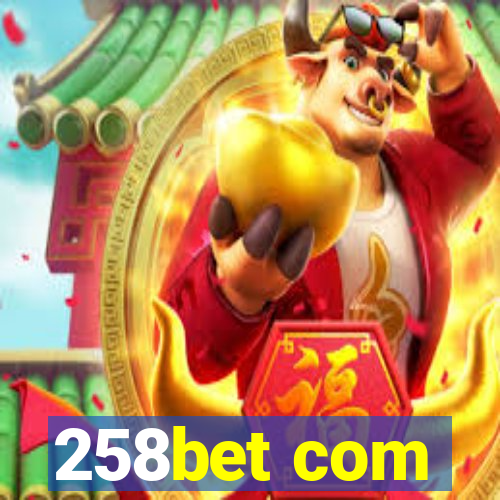 258bet com