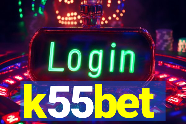 k55bet