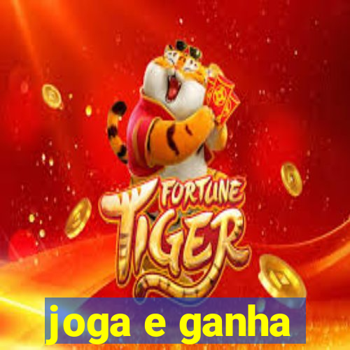 joga e ganha