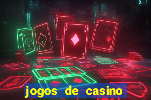 jogos de casino com bonus gratis