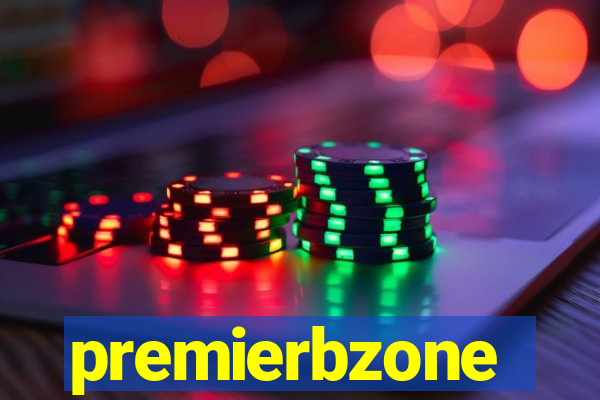 premierbzone