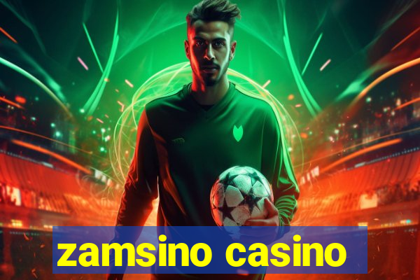 zamsino casino