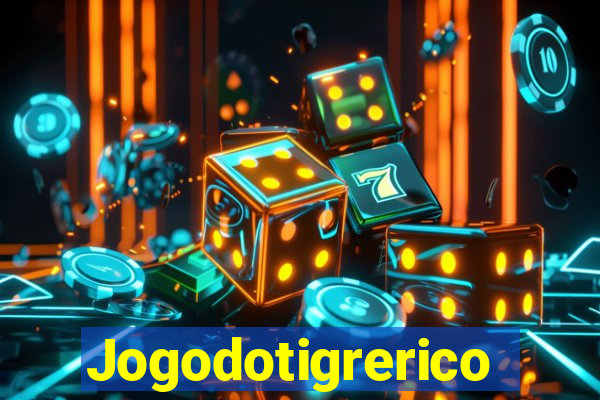 Jogodotigrerico