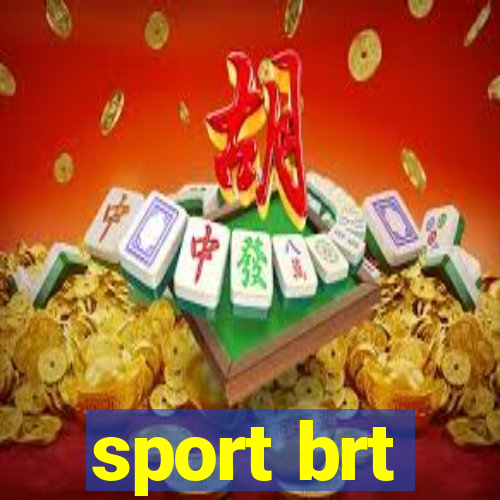 sport brt