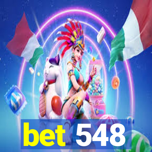 bet 548