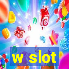 w slot