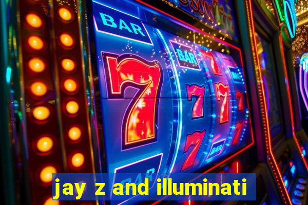 jay z and illuminati