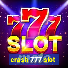 crash 777 slot