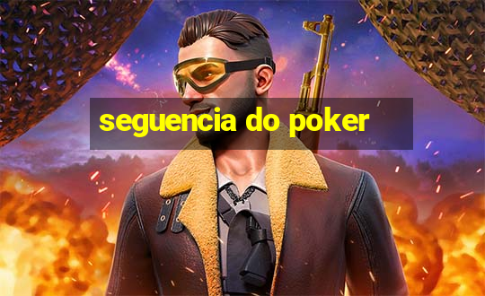 seguencia do poker