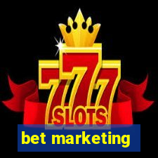 bet marketing