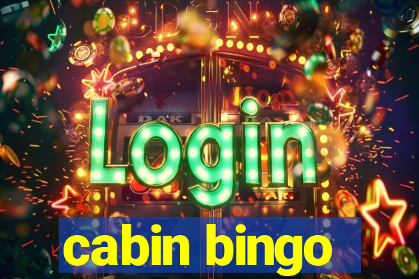 cabin bingo