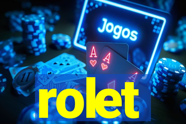 rolet