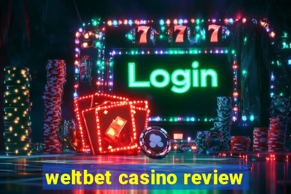 weltbet casino review