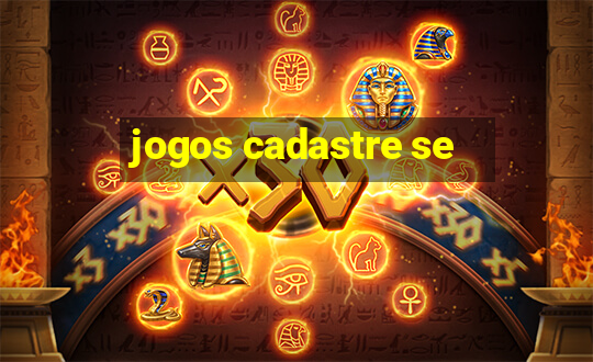 jogos cadastre se