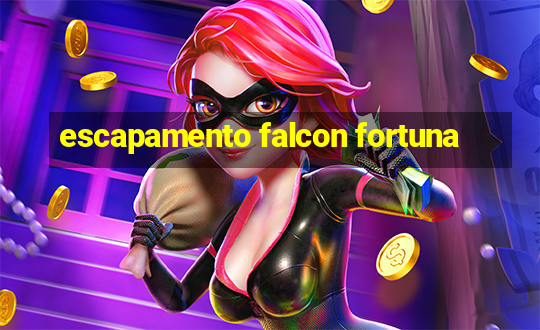 escapamento falcon fortuna