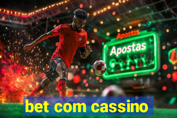 bet com cassino