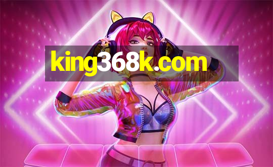 king368k.com