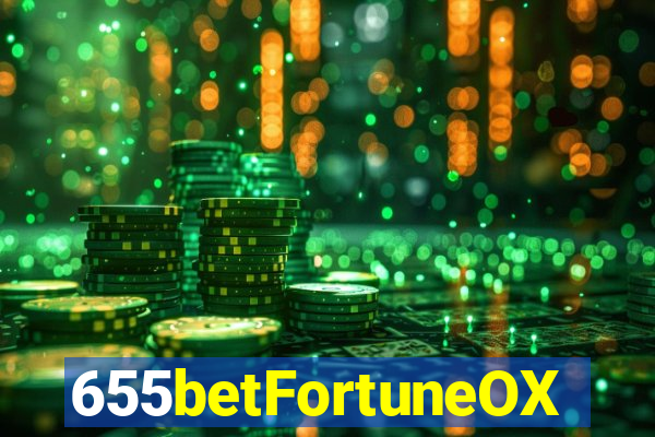 655betFortuneOX