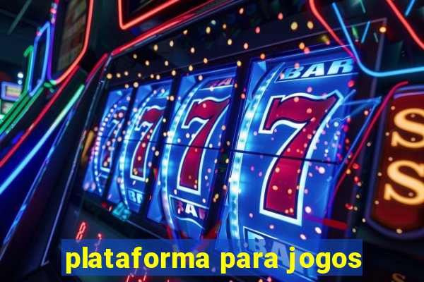 plataforma para jogos