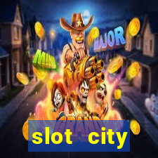 slot city автомати вх?д