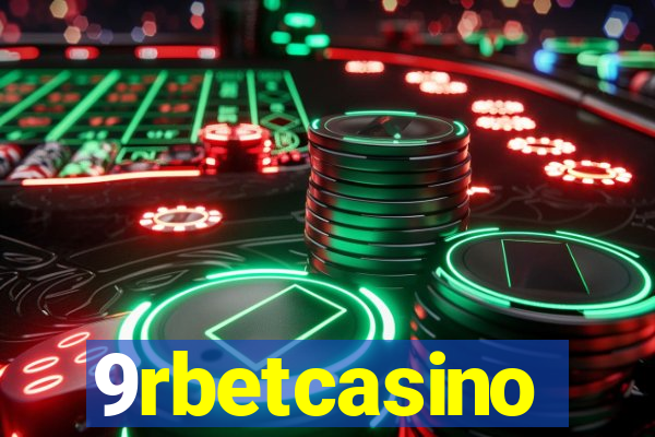 9rbetcasino