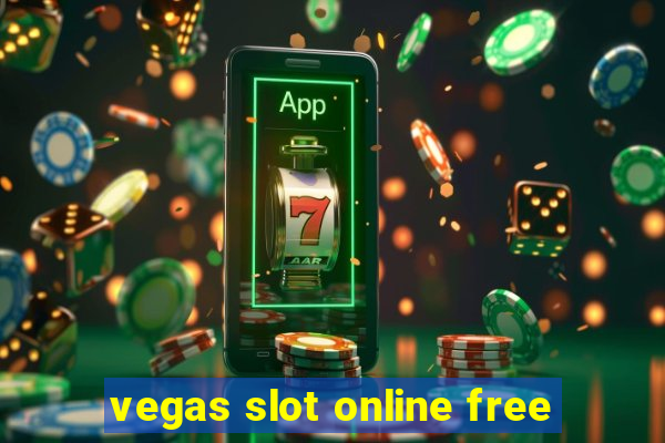 vegas slot online free