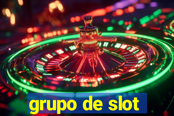 grupo de slot