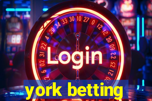 york betting